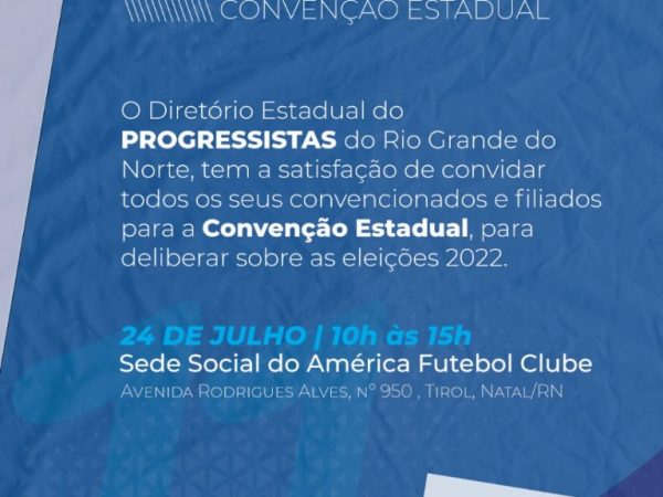 Deputado federal Beto Rosado, convida todos os seus convencionados e afiliados. — Foto: Divulgação
