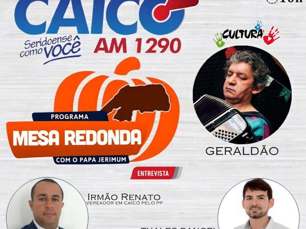 O Mesa Redonda com Vivaldo Costa, vai ao ar neste sábado, a partir das 10 horas, na Rádio Caicó AM. — Foto: Divulgação