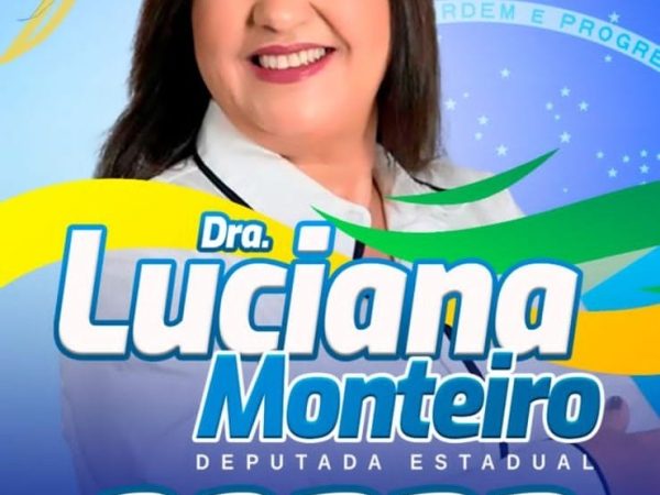 Aliada de Bolsonaro, Dra. Luciana conta com o incentivo popular para ser vitoriosa no pleito político deste ano. — Foto: Divulgação