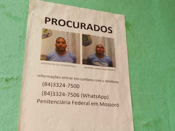 Cartaz com fotos do fugitivos foi espalhada em vários pontos de Baraúna — Foto: Ayrton Freire/Inter TV Cabugi