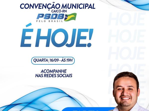 O PSDB ainda homologará a candidatura de 16 nomes que disputarão uma vaga no Legislativo caicoense — Foto: Divulgação